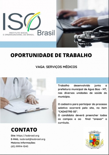 OPORTUNIDADE DE TRABALHO, VAGA: SERVIÇOS MÉDICOS