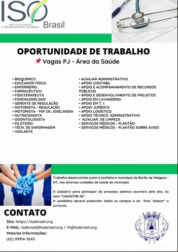OPORTUNIDADE DE TRABALHO Vagas PJ - Área da Saúde - Barão de Melgaço - MT,